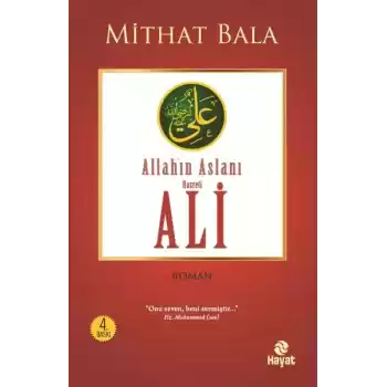 Yiğitlerin Şahı Allah’ın Aslanı Hz. Ali