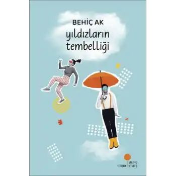 Yıldızların Tembelliği