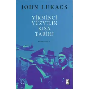 Yirminci Yüzyılın Kısa Tarihi
