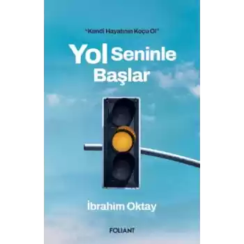 Yol Seninle Başlar