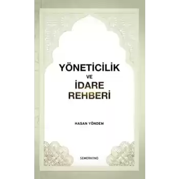Yöneticilik ve İdare Rehberi