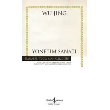 Yönetim Sanatı -  Hasan Ali Yücel Klasikleri (Ciltli)