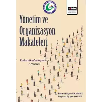 Yönetim ve Organizasyon Makaleleri