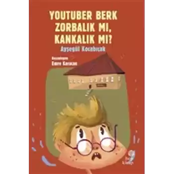 YouTuber Berk Zorbalık mı, Kankalık mı?