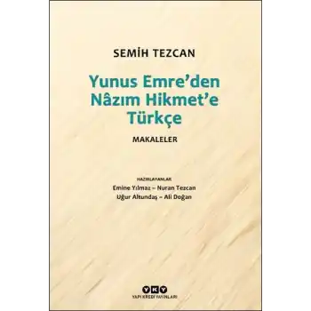 Yunus Emre’den Nâzım Hikmet’e Türkçe Makaleler