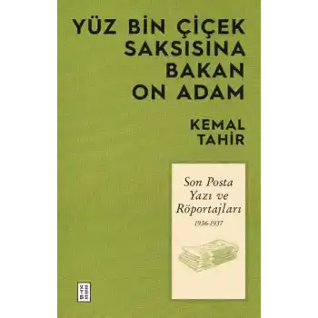 Yüz Bin Çiçek Saksısına Bakan On Adam