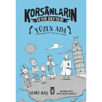 Yüzen Ada - Korsanların Seyir Defteri