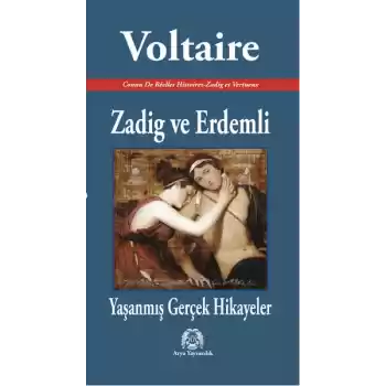 Zadig ve Erdemli - Yaşanmış Gerçek Hikayeler