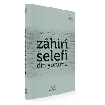 Zahiri ve Selefi Din Yorumu