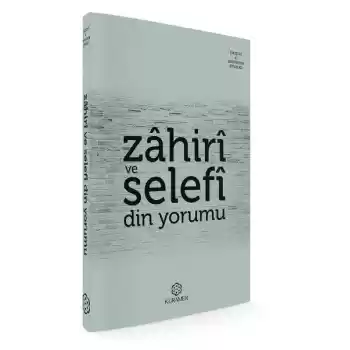 Zahiri ve Selefi Din Yorumu