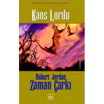 Zaman Çarkı 06: Kaos Lordu (Ciltli)