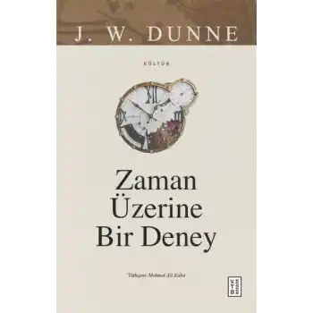Zaman Üzerine Bir Deney