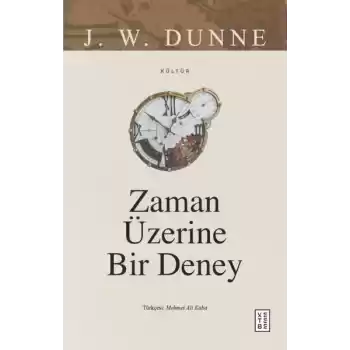 Zaman Üzerine Bir Deney