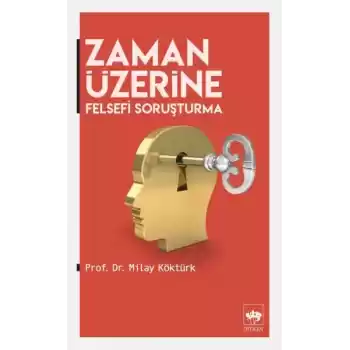 Zaman Üzerine - Felsefi Soruşturma
