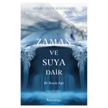 Zaman ve Suya Dair