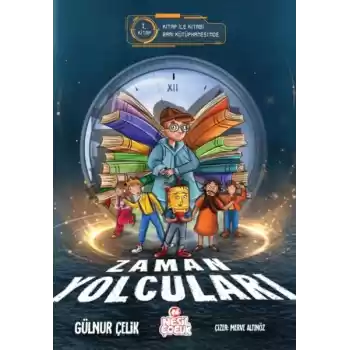 Zaman Yolcuları – 1