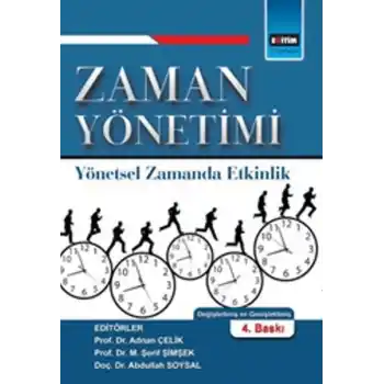 Zaman Yönetimi Yönetsel Zamanda Etkinlik