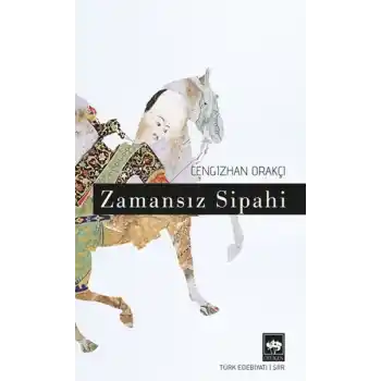 Zamansız Sipahi