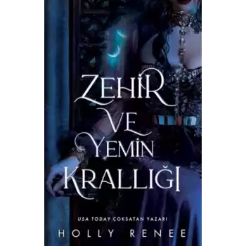 Zehir ve Yemin Krallığı