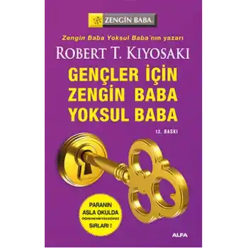 Zengin Baba Yoksul Baba Gençler İçin