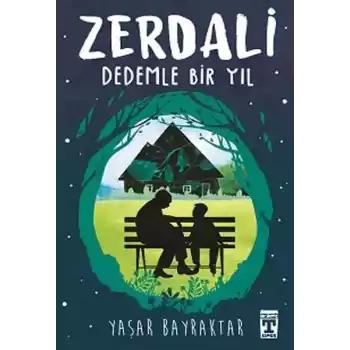 Zerdali - Dedemle Bir Yıl