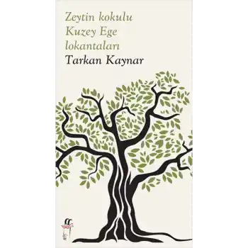 Zeytin Kokulu Kuzey Ege Lokantaları