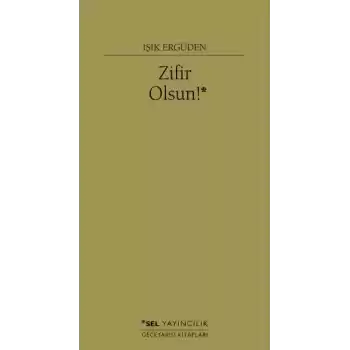 Zifir Olsun!