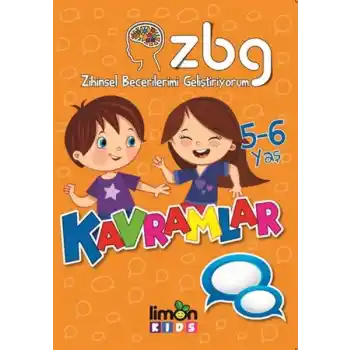 Zihinsel Becerilerimi Geliştiriyorum 5-6 Yaş Kavramlar