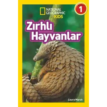 Zırhlı Hayvanlar - National Geographic Kids