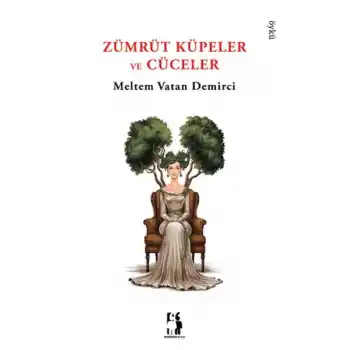 Zümrüt Küpeler ve Cüceler