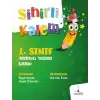 1. Sınıf Yaratıcı Yazma Kitabı - Sihirli Kalem