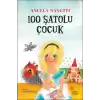 100 Şatolu Çocuk