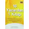 16 Yazardan 1 Kitap