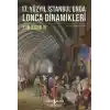 17. Yüzyıl İstanbul’unda Lonca Dinamikleri
