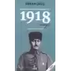1918 Arayış - İmparatorluk’tan Cumhuriyet’e 1