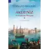 2. Felipe Döneminde Akdeniz ve Akdeniz Dünyası 2