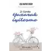 21 Günde Yazarak İyileşme