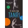 21. Yüzyıl için Tanrı