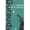 21. Yüzyılda İslamın Dirilişi