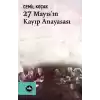 27 Mayısın Kayıp Anayasası