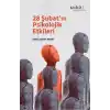 28 Şubat’ın Psikolojik Etkileri