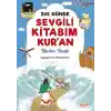 365 Günde Sevgili Kitabım Kuran (Fleksi Cilt)