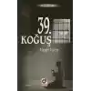 39. Koğuş