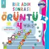 4 Yaş Bir Adım Sonrası Örüntü