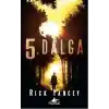 5. Dalga