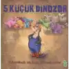 5 Küçük Dinozor - Köstebek ve Dev Yumurtalar