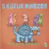 5 Küçük Dinozor - Sert Zırhlı Ankilozor