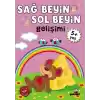 5 Yaş Sağ Beyin-Sol Beyin Gelişimi
