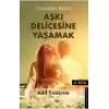 50 Maddede İlişkiler Aşkı Delicesine Yaşamak