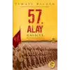 57. Alay-Galiçya  Ölümsüz Alayın Öyküsü